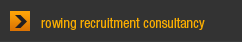 Rowing Recruitment Consultancy